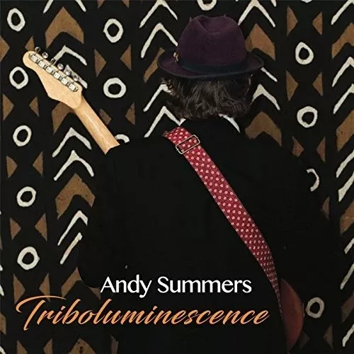 Andy Summers: Triboluminescence - VINYL LP