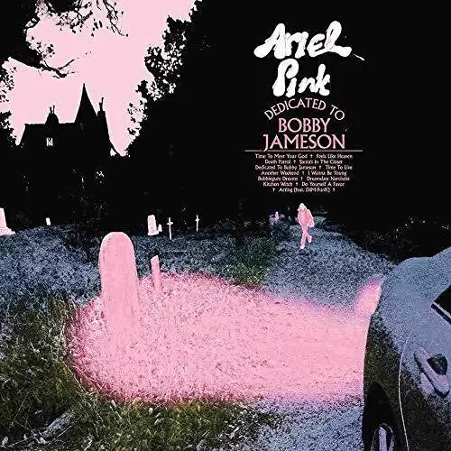Ariel Pink: Dedicated To Bobby Jameson - COMPACT DISCS