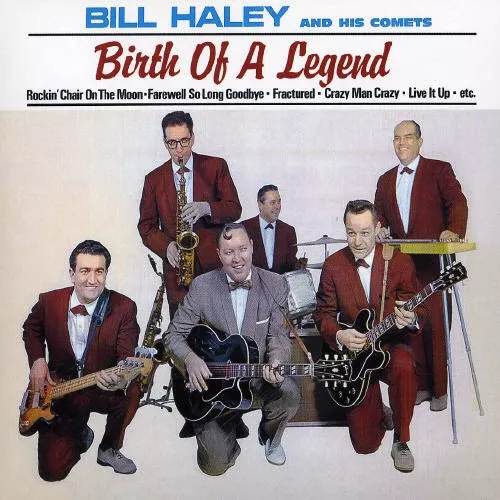 Bill Haley & His Comets: Birth of a Legend - COMPACT DISCS