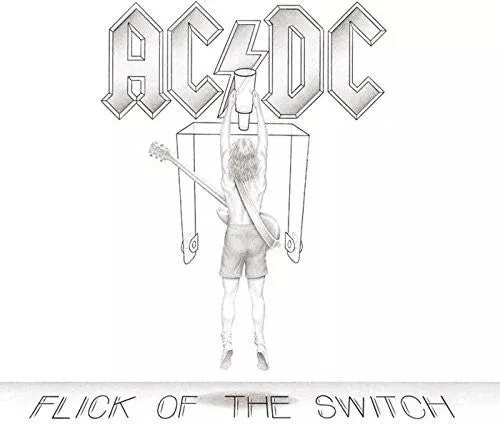 [DAMAGED] AC/DC - Flick Of The Switch