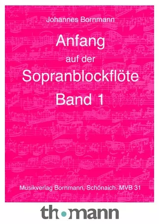 Johannes Bornmann Anfang Sopranblockflöte 1