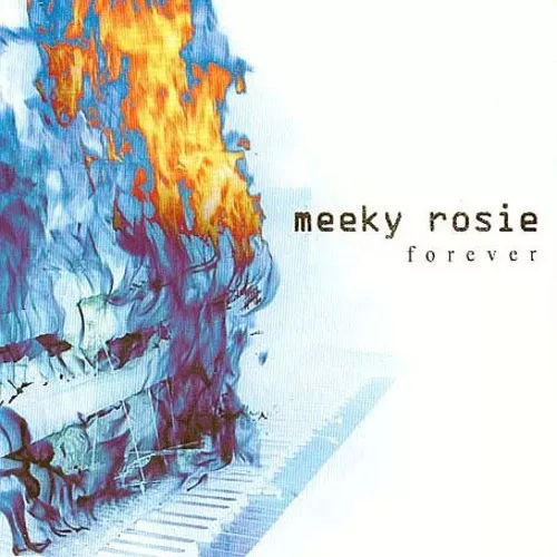 Meeky Rosie: Forever - 7-INCH SINGLE