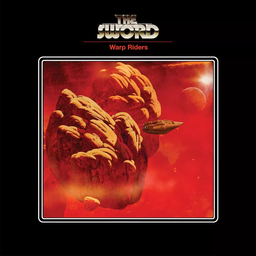 Sword - Warp Riders [Reissue]